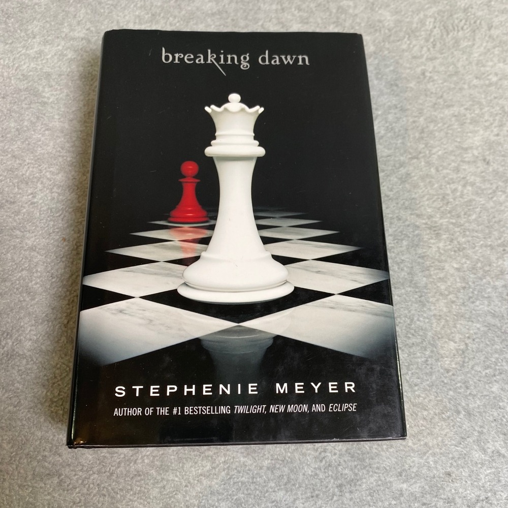 Stephenie Meyer Breaking Dawn Book Twilight Saga Hardcover 1st Ed Edward Jacob